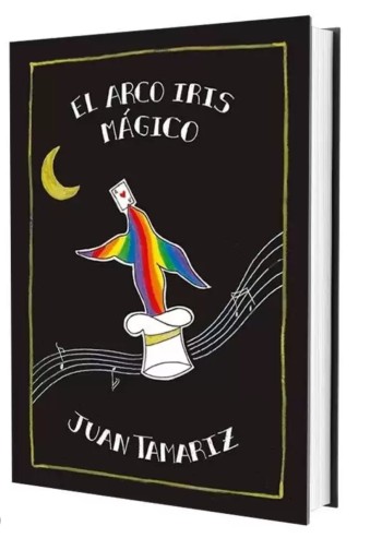EL Arco Iris Mágico - Juan...